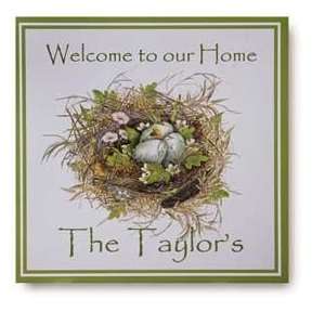  Welcome To Our Home Plaque