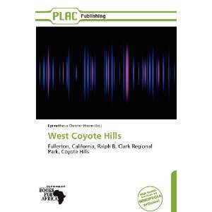   West Coyote Hills (9786139352463) Epimetheus Christer Hiram Books