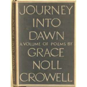  Journey into Dawn Grace Noll Crowell Books