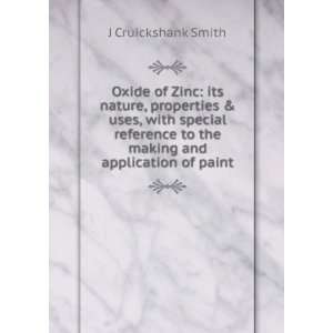   to the making and application of paint J Cruickshank Smith Books