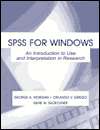 Using SPSS for Windows An Introduction to Use and Interpretation in 