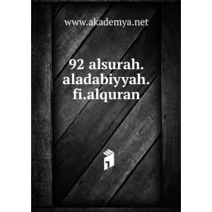  92 alsurah.aladabiyyah.fi.alquran www.akademya.net Books