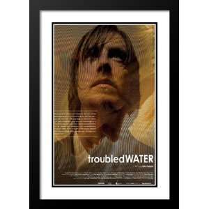  Troubled Water 20x26 Framed and Double Matted Movie Poster 