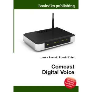  Comcast Digital Voice Ronald Cohn Jesse Russell Books