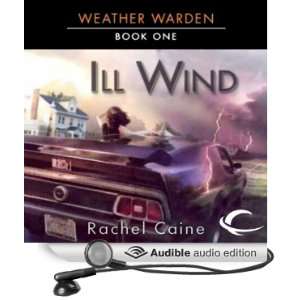  Ill Wind Weather Warden, Book 1 (Audible Audio Edition 