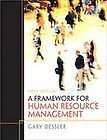 Framework for Human Resource Management by Gary Dessler (2010 