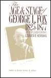 The Age and Stage of George L. Fox, 1825 1877, (0877456844), Laurence 