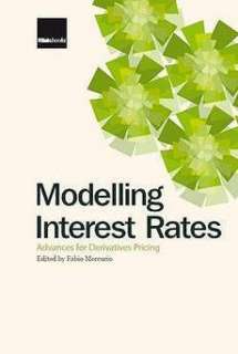 Modelling Interest Rates NEW by Fabio Mercurio  
