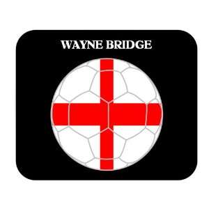 Wayne Bridge (England) Soccer Mousepad