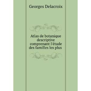   Ã©tude des familles les plus . Georges Delacroix  Books