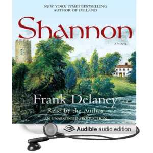    Shannon A Novel (Audible Audio Edition) Frank Delaney Books