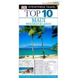  Top 10 Maui, Molokai & Lanai (EYEWITNESS TOP 10 TRAVEL 