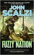  Fuzzy Nation by John Scalzi, Doherty, Tom Associates 