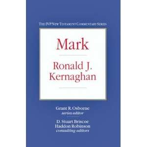  Mark (Ivp New Testament Commentary) [Hardcover] Ronald J 