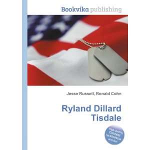  Ryland Dillard Tisdale Ronald Cohn Jesse Russell Books