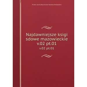   02 pt.01 Towarzystwo Naukowe Warszawskie Poland. Courts Books