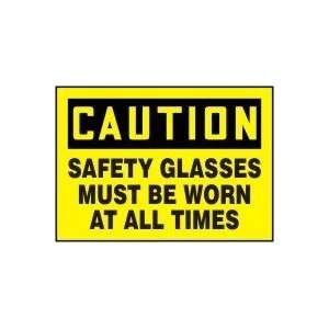   MUST BE WORN AT ALL TIMES Sign   7 x 10 Plastic