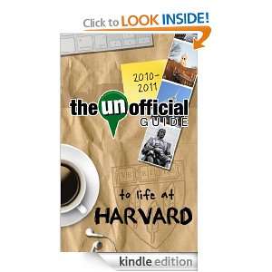 Unofficial Guide to Life at Harvard Inc. Harvard Student Agencies 