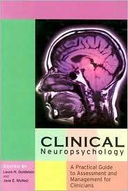 Clinical Neuropsychology A Practical Guide to Assessment and 