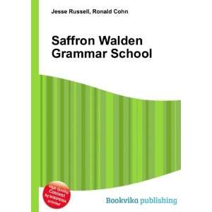  Saffron Walden Grammar School Ronald Cohn Jesse Russell 