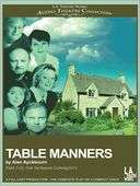 Table Manners Norman Conquest Alan Ayckbourn