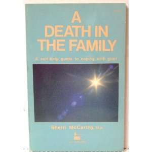    Help Guide to Coping with Grief Sherri McCarthy  Books