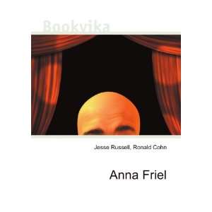  Anna Friel Ronald Cohn Jesse Russell Books