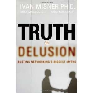  Truth or Delusion? Busting Networkings Biggest Myths 