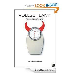 Vollschlank (Gesamtausgabe) (German Edition) Thorsten Peter  