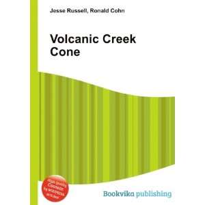  Volcanic Creek Cone Ronald Cohn Jesse Russell Books