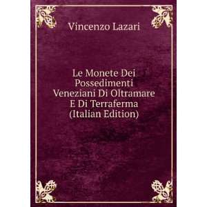   Di Oltramare E Di Terraferma (Italian Edition) Vincenzo Lazari Books