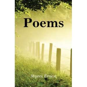  Poems Myers Ernest Books