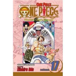  One Piece, Vol. 17 Hiruluks Cherry Blossoms [Paperback 