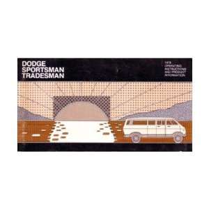    1978 DODGE SPORTSMAN TRADESMAN VAN Owners Manual Guide Automotive