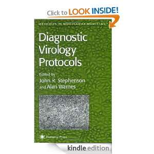 Diagnostic Virology Protocols (Methods in Molecular Medicine) John R 