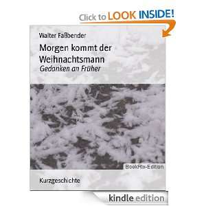   Früher (German Edition) Walter Faßbender  Kindle Store