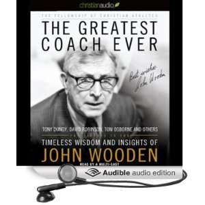  The Greatest Coach Ever Timeless Wisdom and Insights of 