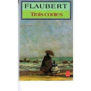  Trois contes Flaubert Gustave Books