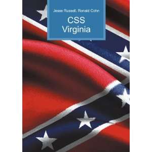  CSS Virginia Ronald Cohn Jesse Russell Books