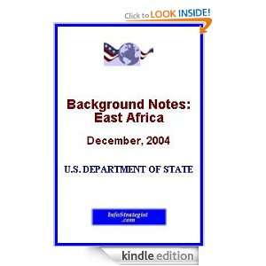 Background Notes East Africa, December, 2004 U.S. Department of 
