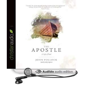  The Apostle A Life of Paul (Audible Audio Edition) John 