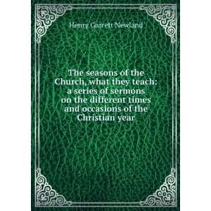   and occasions of the Christian year Henry Garrett Newland Books