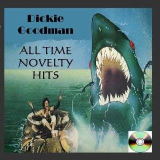 Dickie Goodman All Time Novelty Hits by Dickie Goodman ( Audio CD 