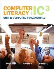   IC3, Unit 1, (0135017092), John Preston, Textbooks   