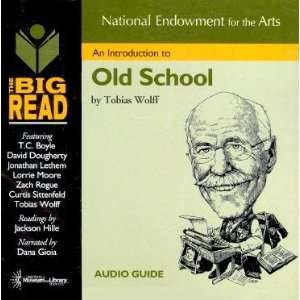   the Arts, the Big Read Tobias Wolff, Jackson Hille, Dana Gioia Books