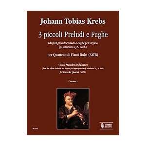  3 little Preludes and Fugues (from the 8 little Preludes 