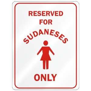     RESERVED ONLY FOR SUDANESE GIRLS  SUDAN