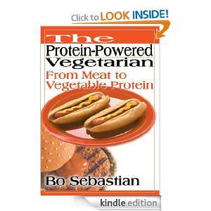 The Protein Powered Vegetarian James Schiavone  Kindle 