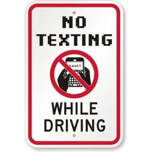  No Texting While Driving (with Graphic) to remind drivers 