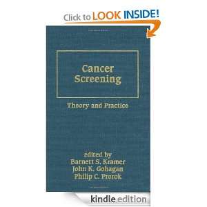 Cancer Screening Theory and Practice (Basic and Clinical Oncology 